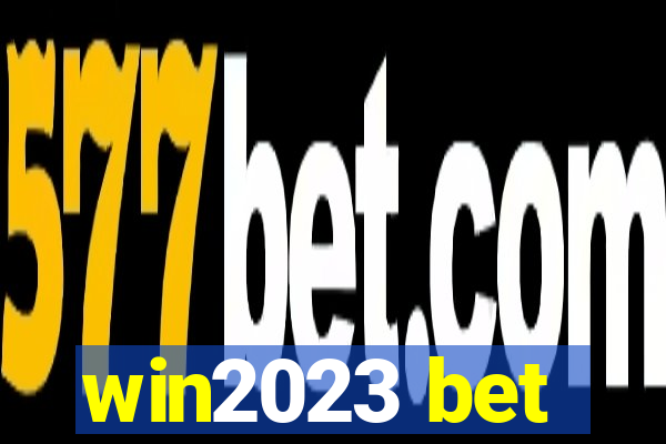 win2023 bet